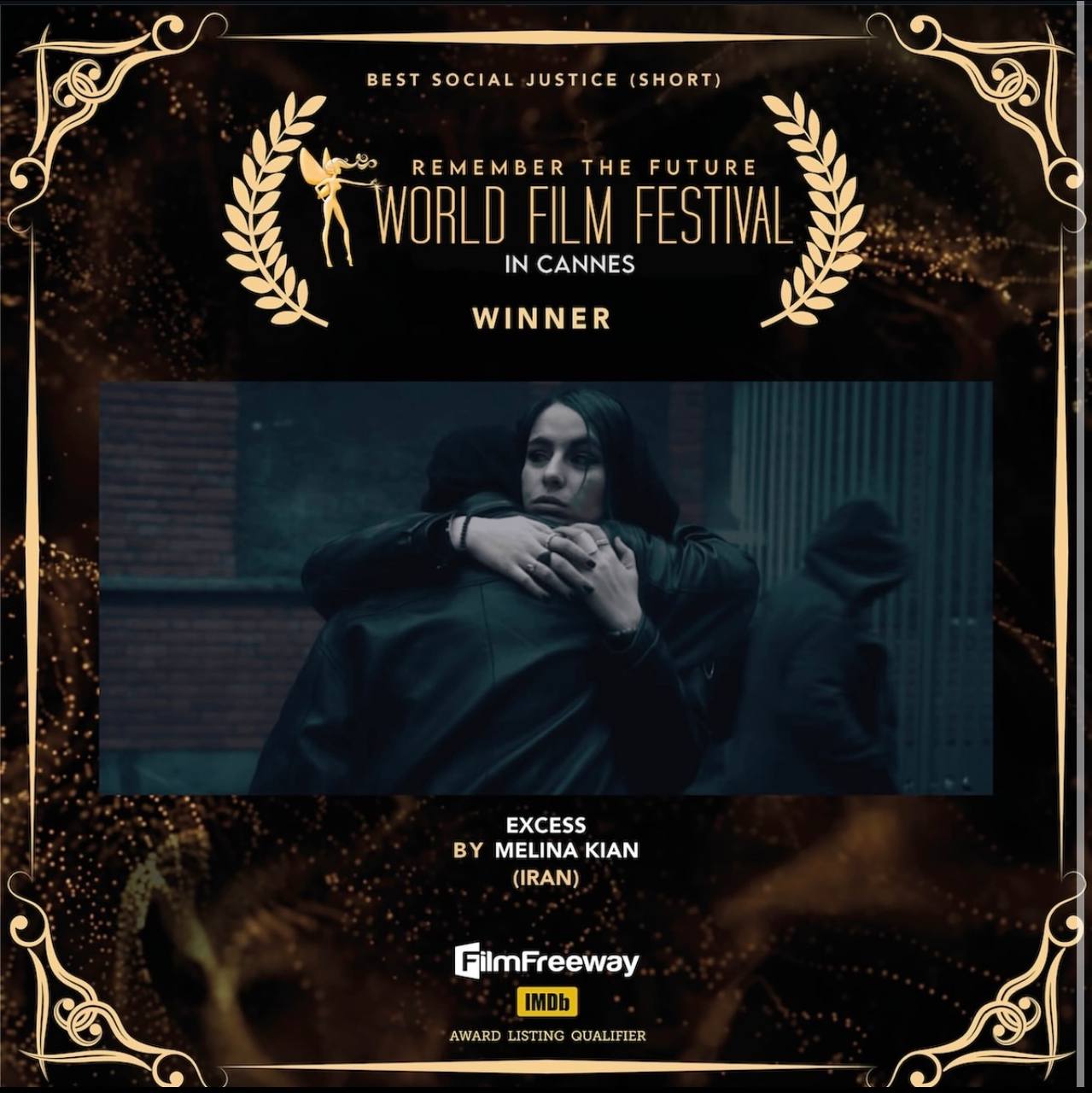 Official winner certificate – EXCESS short film by Melina Kian, Best Social Justice Award, Cannes 2025